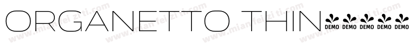 Organetto Thin字体转换